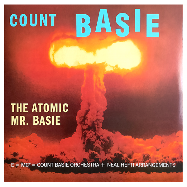 The Atomic Mr. Basie, 2019, EU